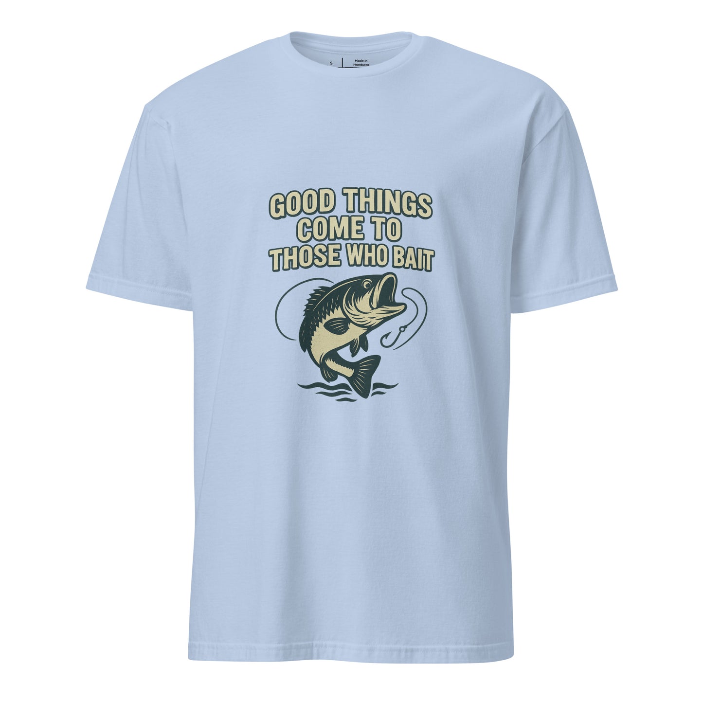 Good Things - Fishing Whitty Saying - Short-Sleeve Unisex T-Shirt - Graphic Tee - Light Blue - Front