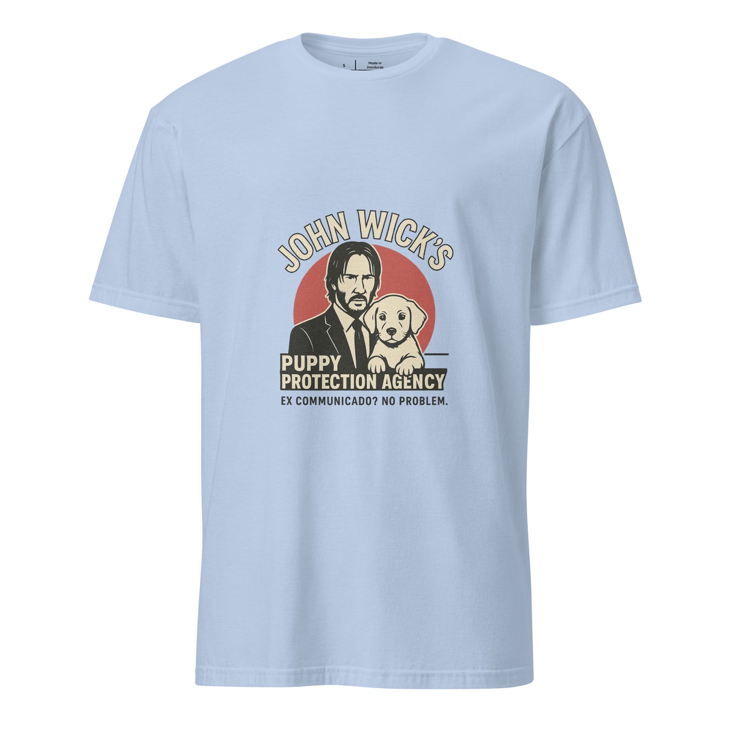John Wick – Puppy Protection Agency - Film Fan - Short-Sleeve Unisex T-Shirt - Graphic Tee - Light Blue - Front