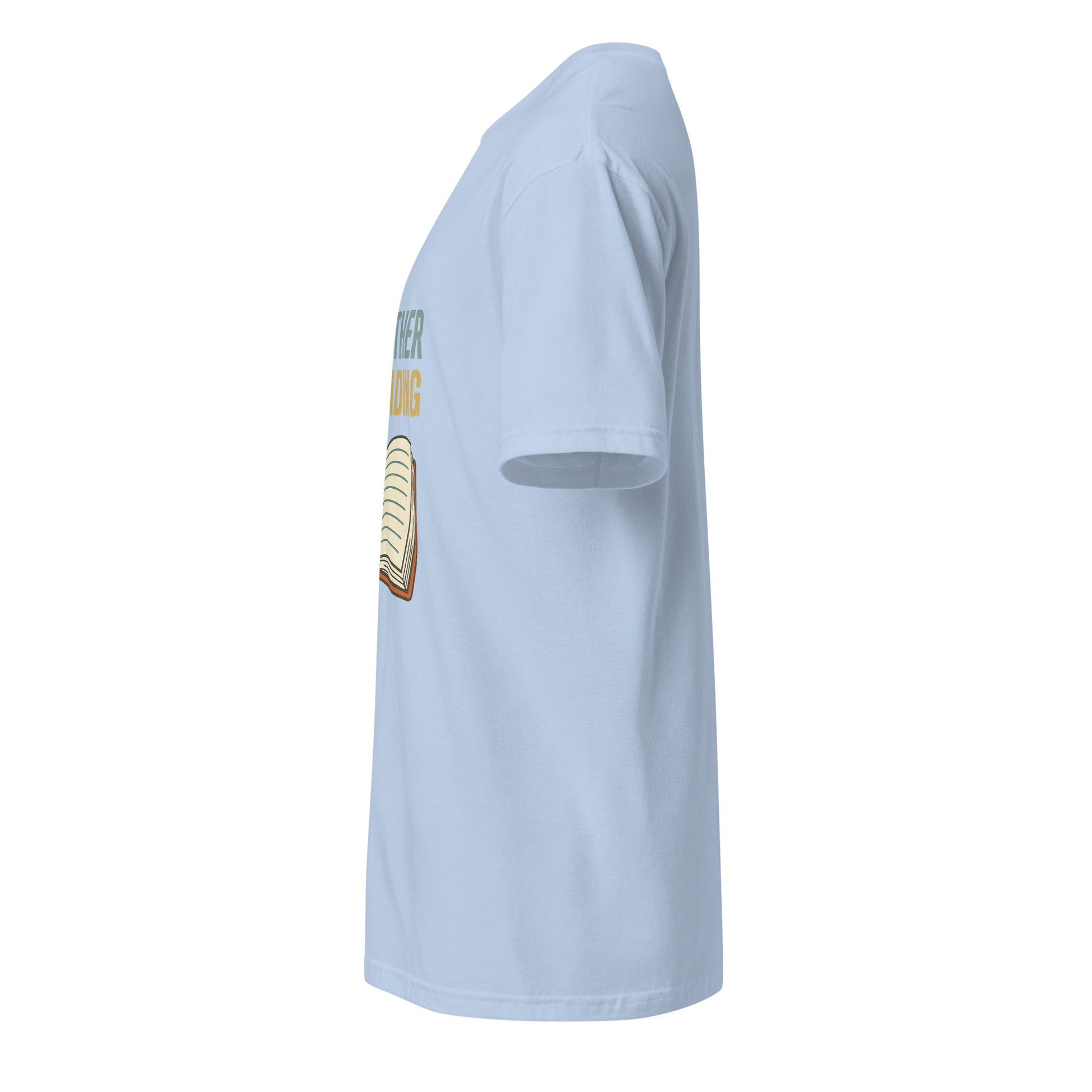 Rather Be Reading - Bibliophiles Tribute - Short-Sleeve Unisex T-Shirt - Graphic Tee - Light Blue - Left side