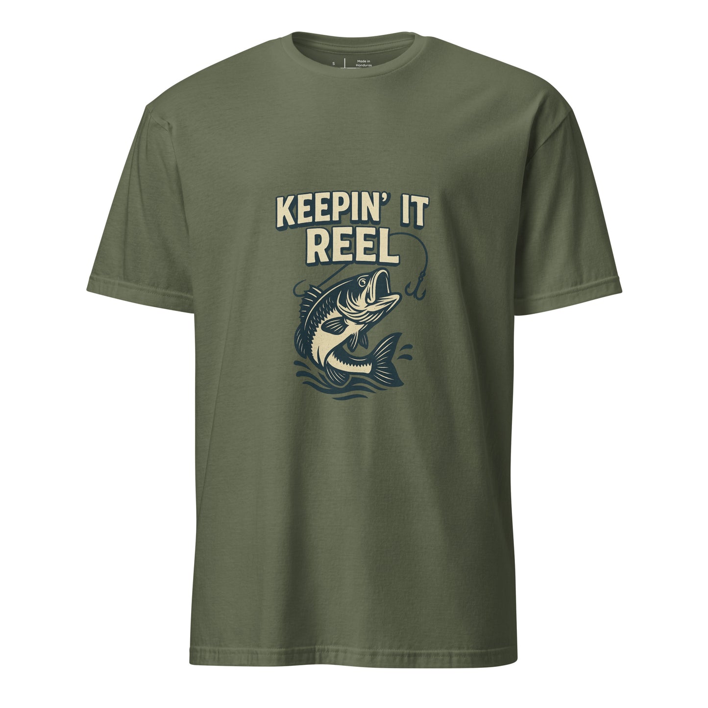 Keepin It Reel - Fishing Slogan - Short-Sleeve Unisex T-Shirt - Graphic Tee - Military Green - Front