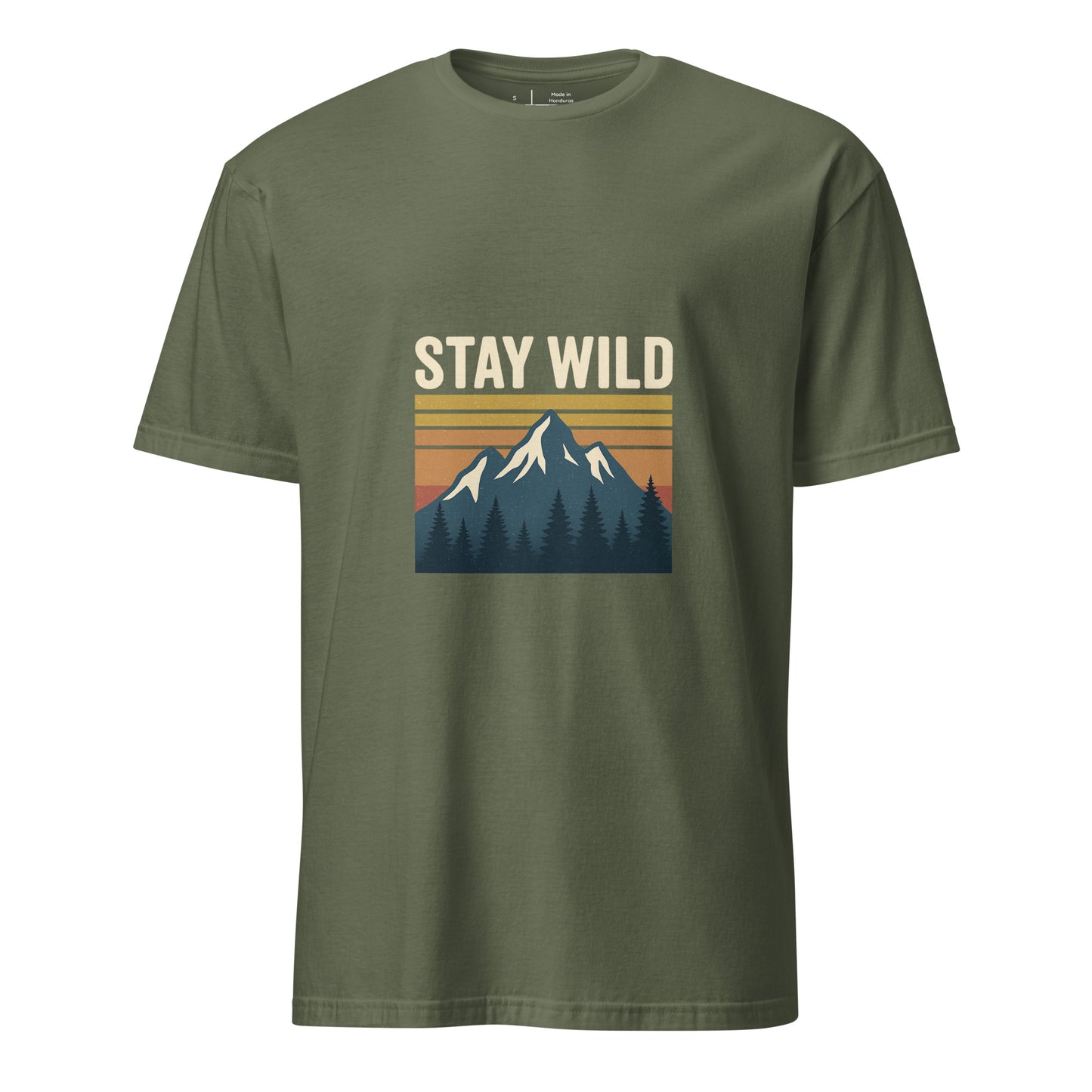 Stay Wild – Embrace The Adventure - Short-Sleeve Unisex T-Shirt - Graphic Tee - Military Green - Front