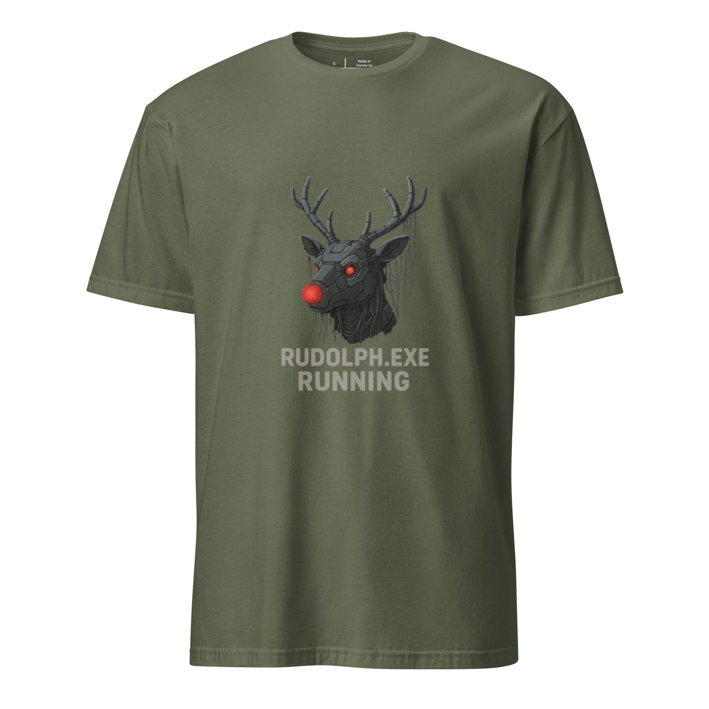 Rudolph.exe - Robotic Reindeer - Short-Sleeve Unisex T-Shirt - Graphic Tee - Military Green - Front