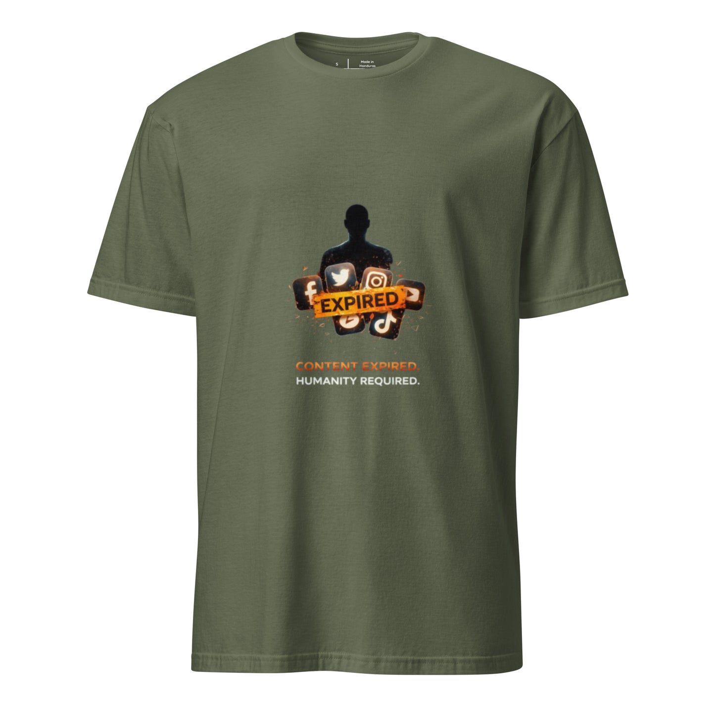 Content Expired. Humanity Required. – Cyber Propaganda - Short-Sleeve Unisex T-Shirt - Graphic Tee - Military Green - Front
