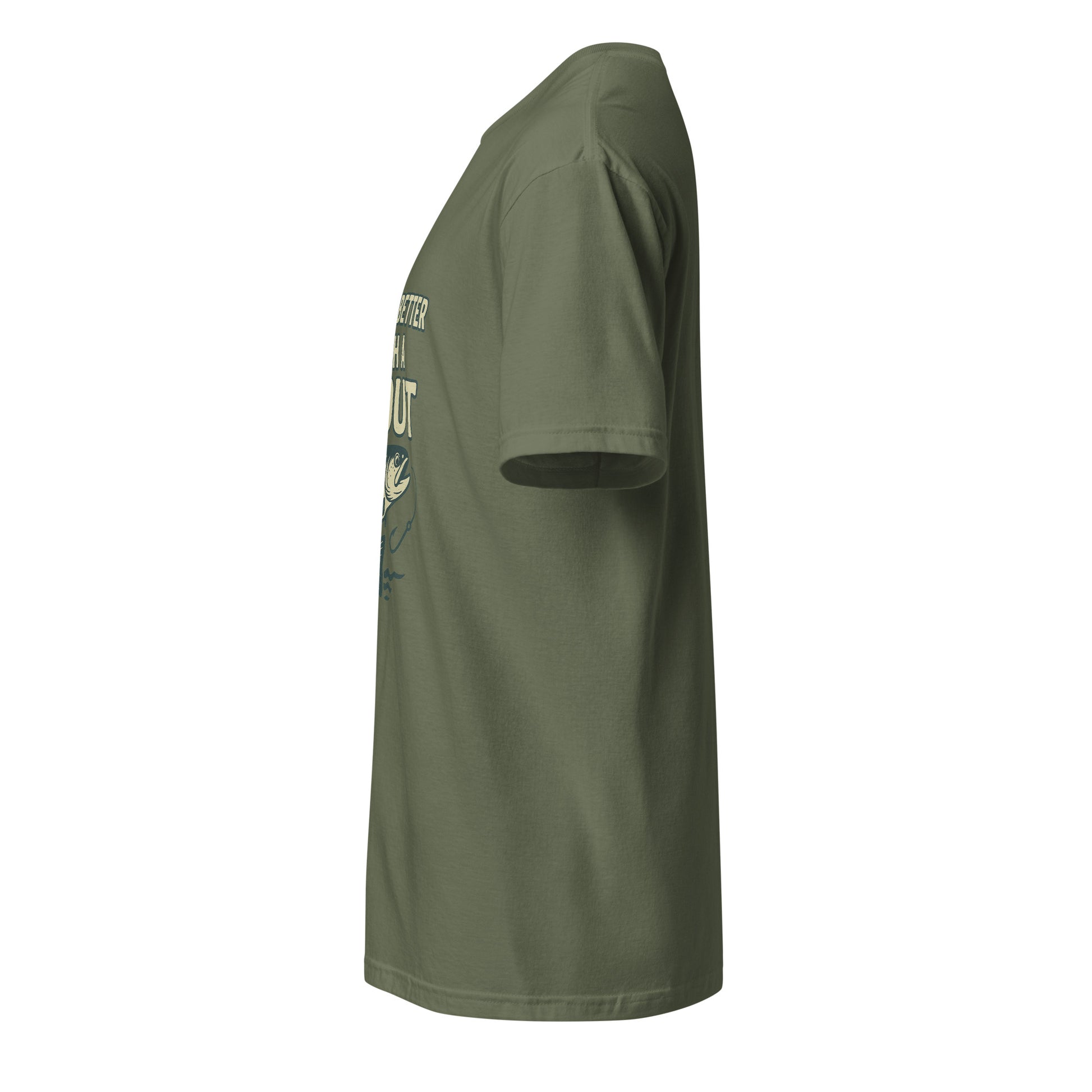 Life Is Better - Fishing Lover's - Short-Sleeve Unisex T-Shirt - Graphic Tee - Military Green - Left side