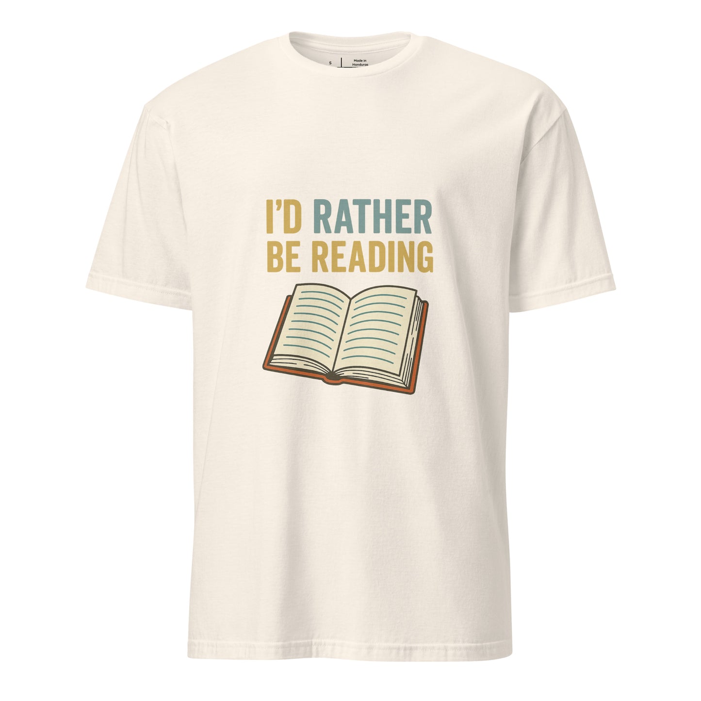 Rather Be Reading - Bibliophiles Tribute - Short-Sleeve Unisex T-Shirt - Graphic Tee - Natural - Front