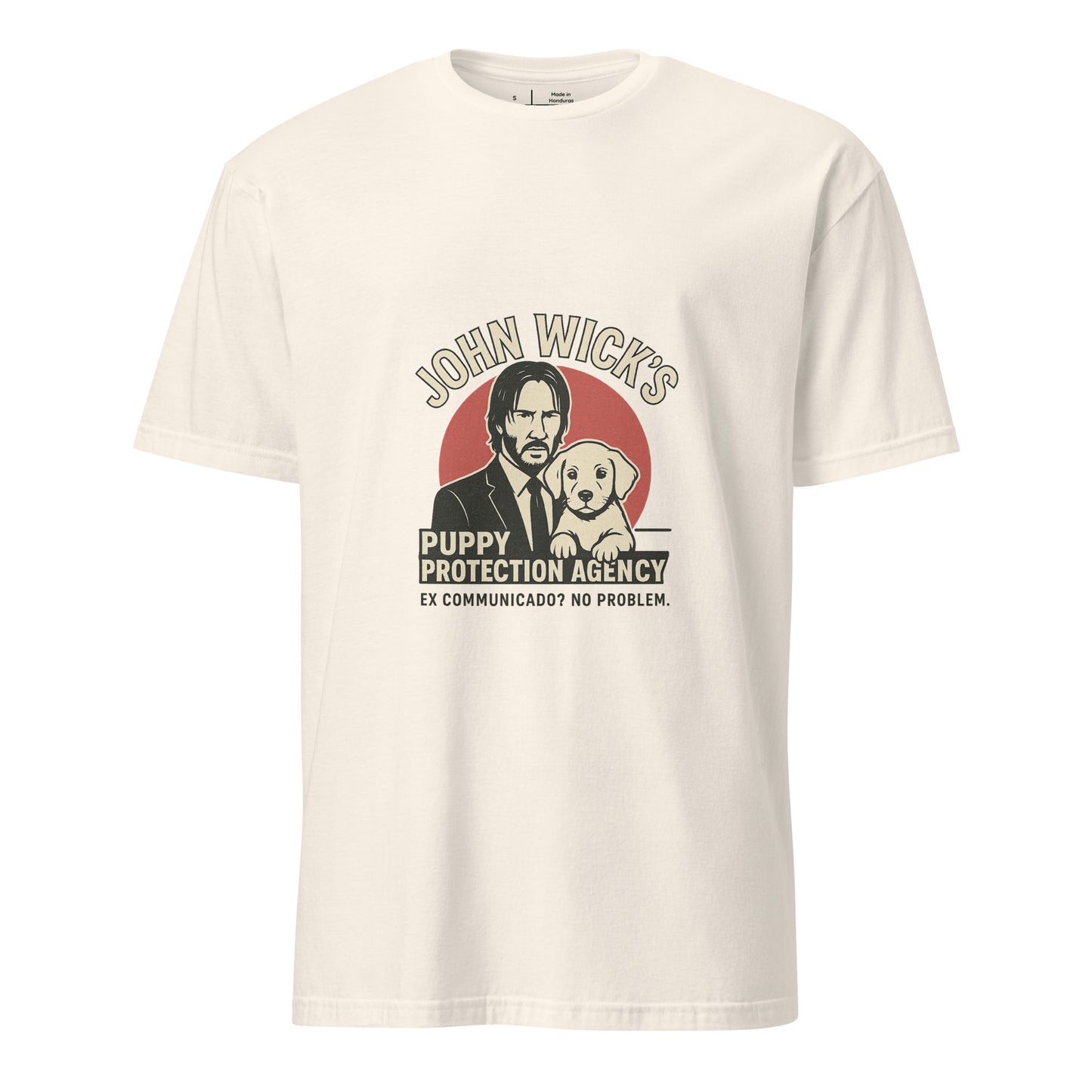 John Wick – Puppy Protection Agency - Film Fan - Short-Sleeve Unisex T-Shirt - Graphic Tee - Natural - Front