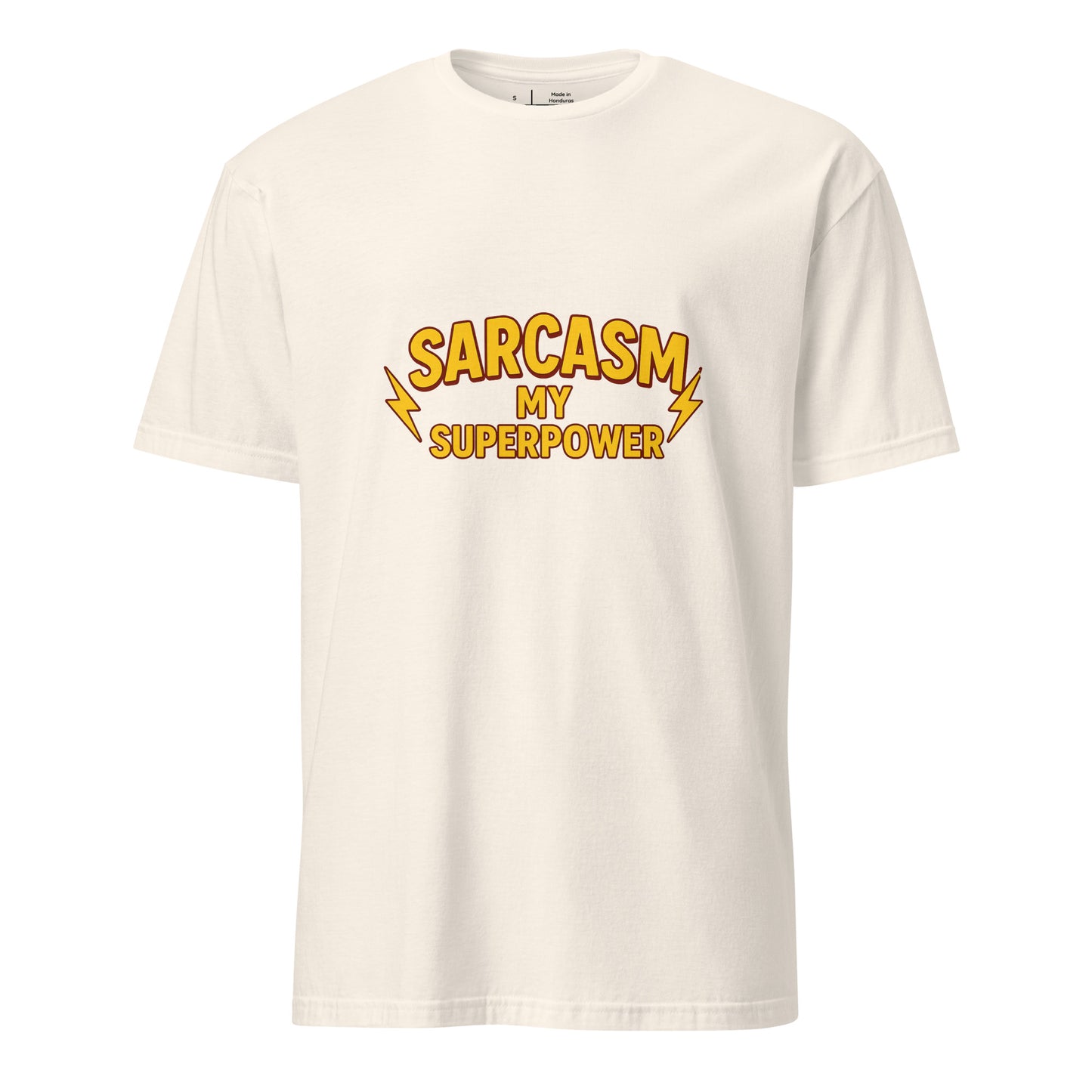 Sarcasm Is My Superpower - Whitty Humour - Short-Sleeve Unisex T-Shirt - Graphic Tee - Natural - Front