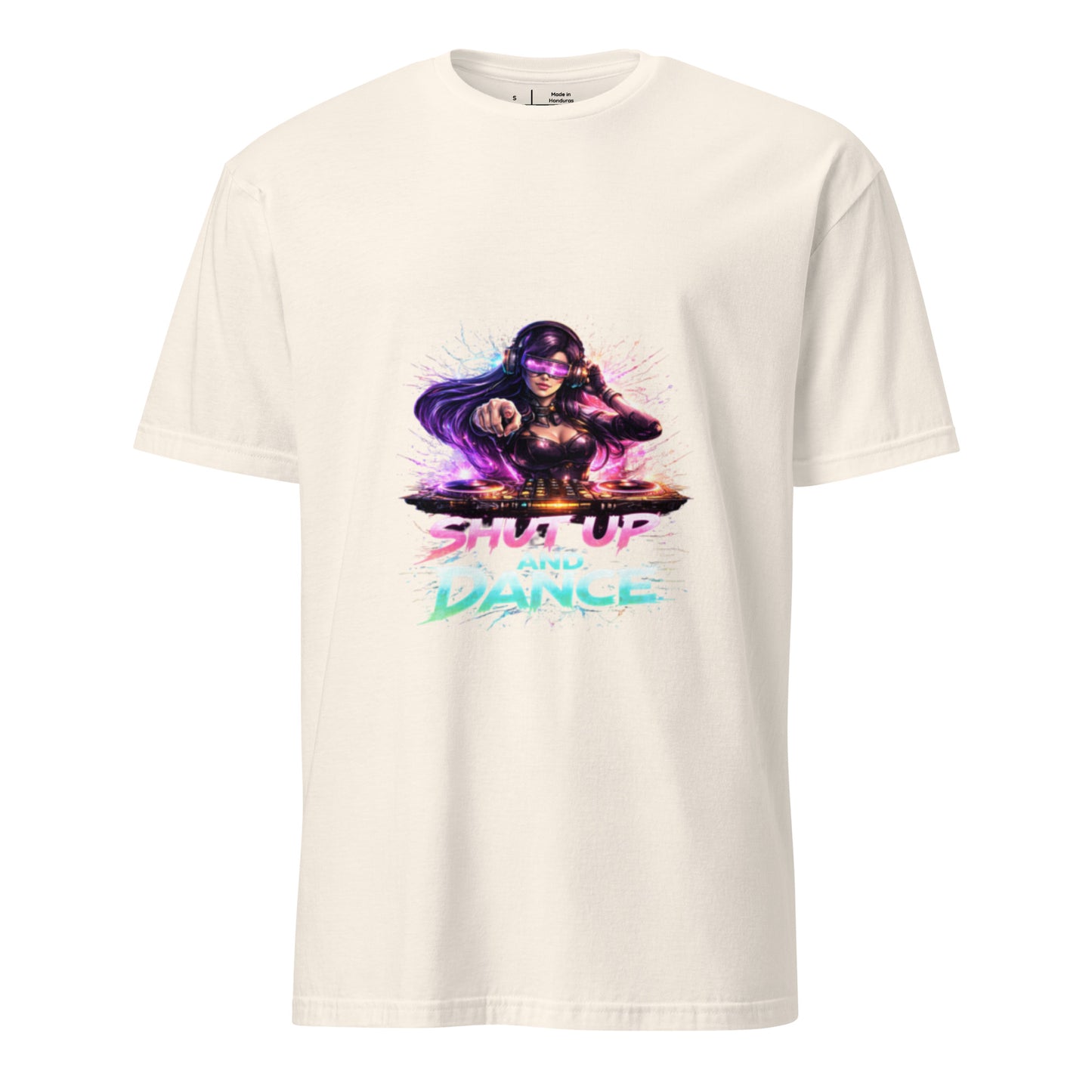 Shut Up And Dance – Cyber Rave DJ - Short-Sleeve Unisex T-Shirt - Graphic Tee - Natural - Front
