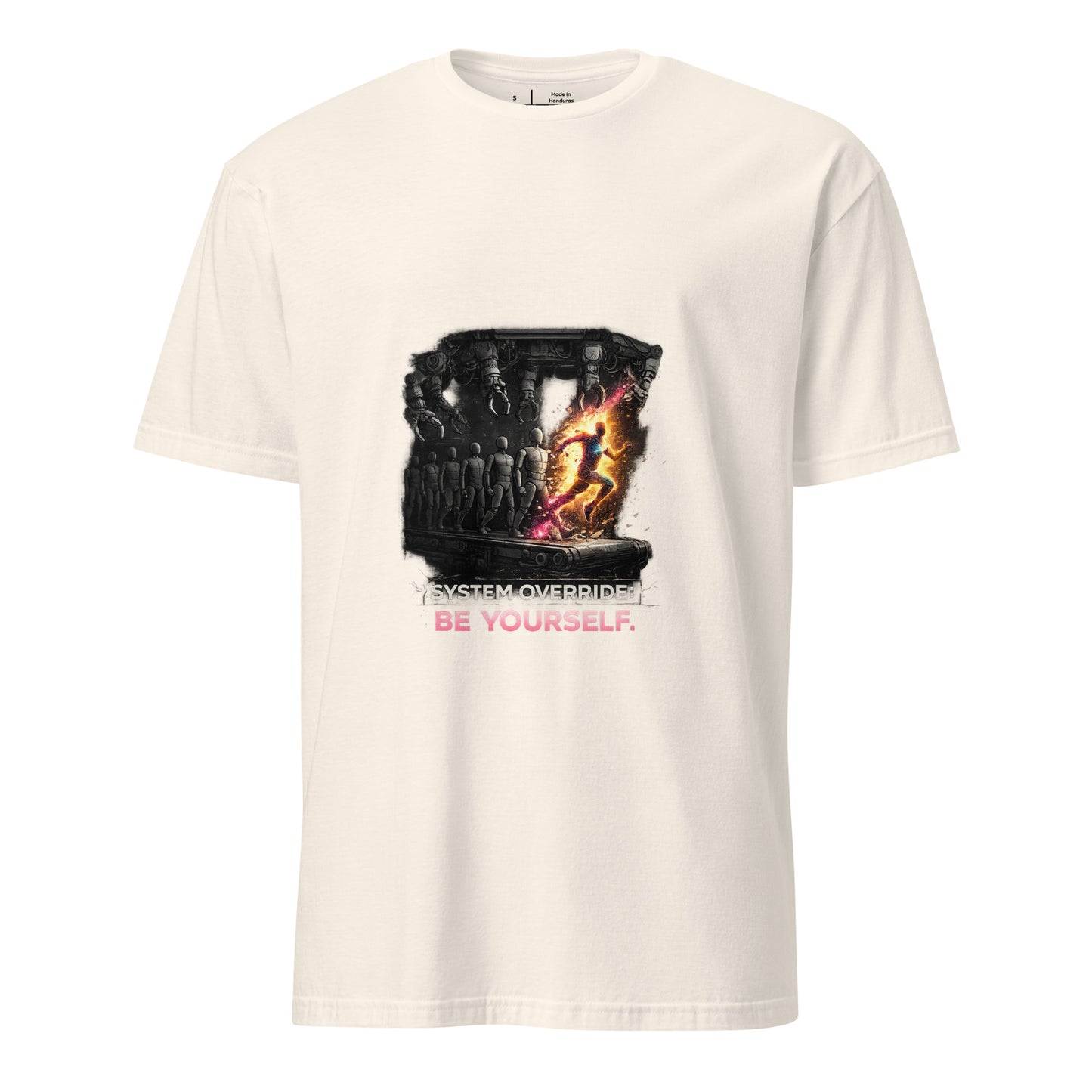 Be Yourself: System Override – Individuality Statement - Short-Sleeve Unisex T-Shirt - Graphic Tee - Natural - Front
