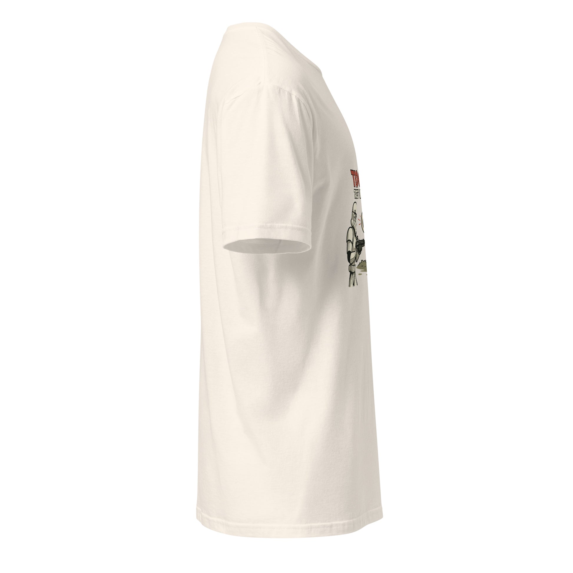 Trooper Target Practice – Aiming's Overrated Anyway - Short-Sleeve Unisex T-Shirt - Graphic Tee - Natural - Right side