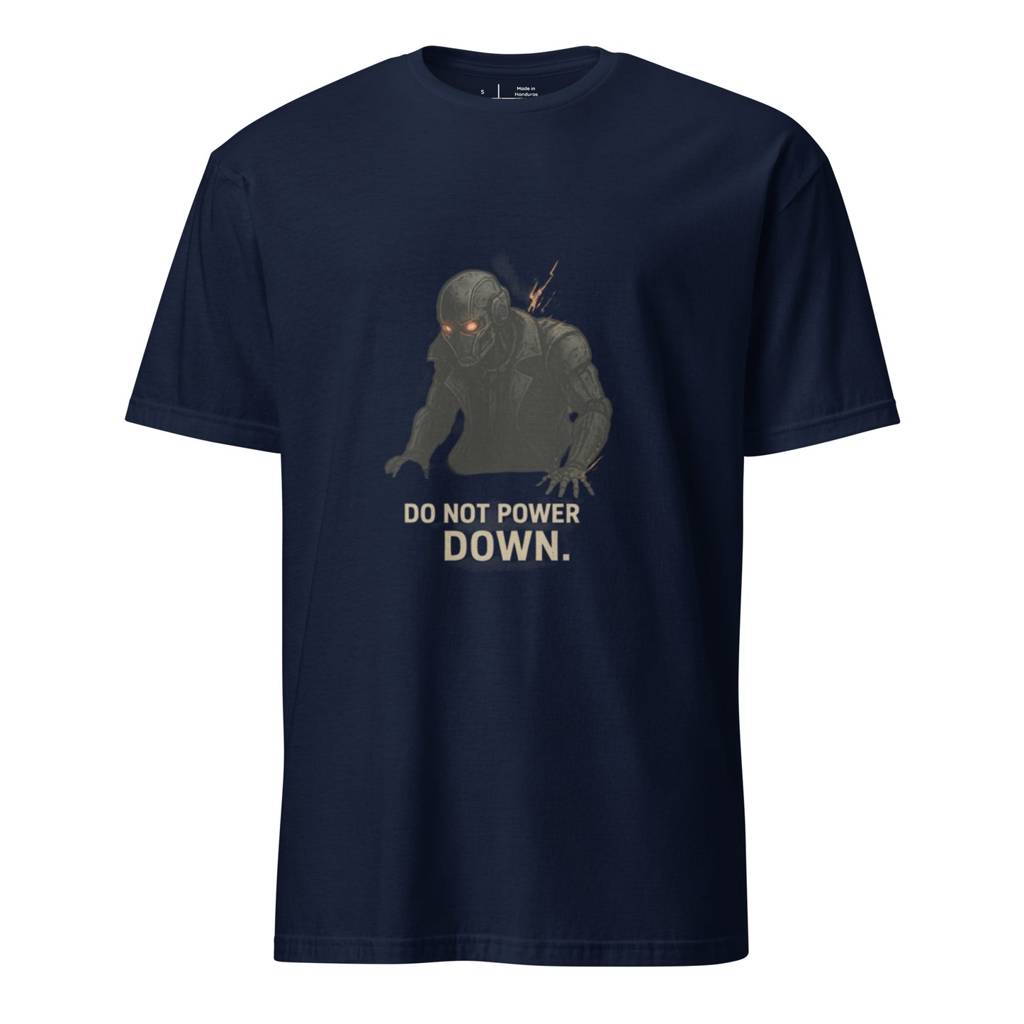 Do Not Power Down – Cyberpunk Survival  - Short-Sleeve Unisex T-Shirt - Graphic Tee - Navy - Front
