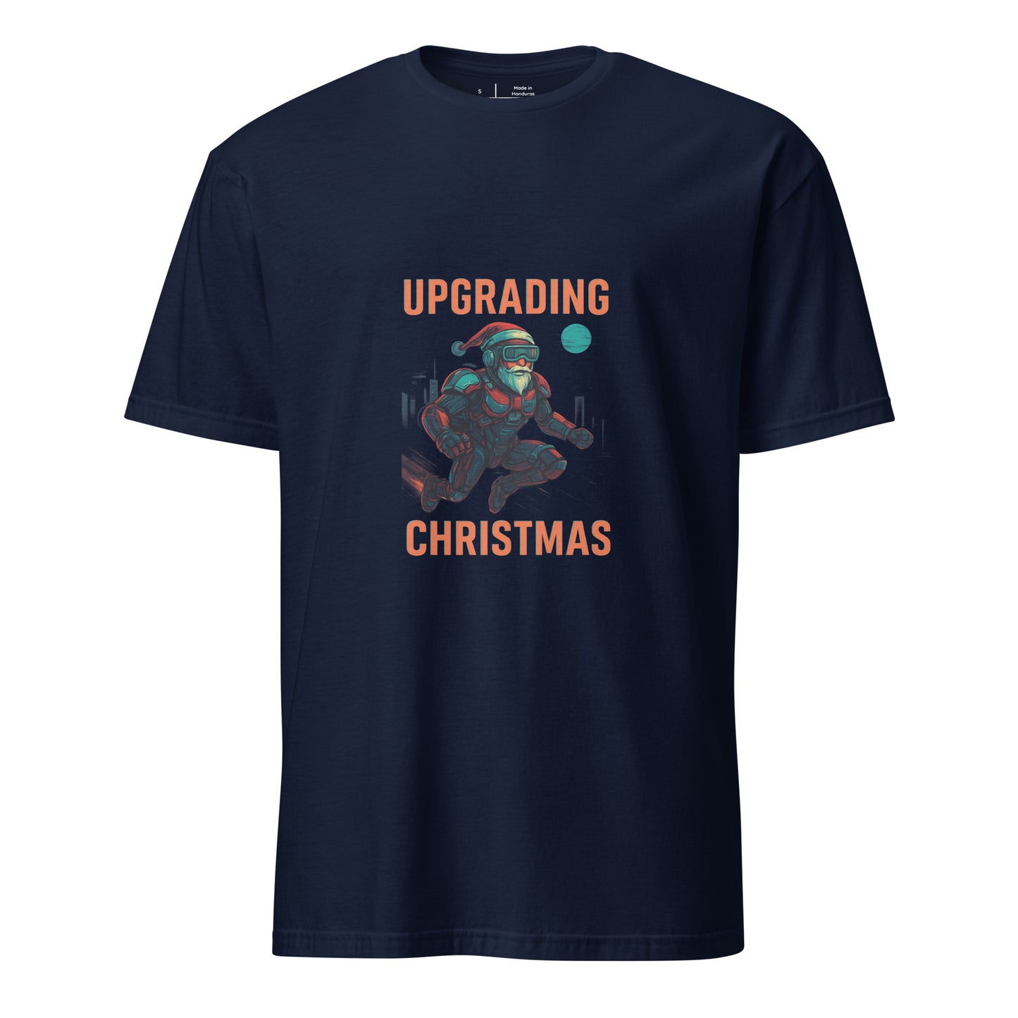 Cyber Santa 2099 - Upgrading Christmas - Short-Sleeve Unisex T-Shirt - Graphic Tee - Navy - Front