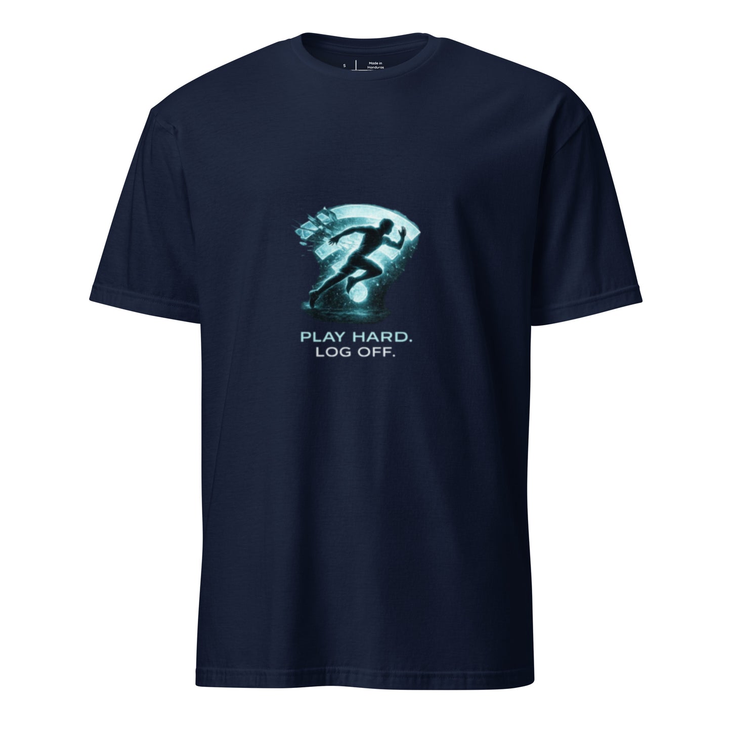 Play Hard. Log Off. – Sport Cyber - Short-Sleeve Unisex T-Shirt - Graphic Tee - Navy - Front