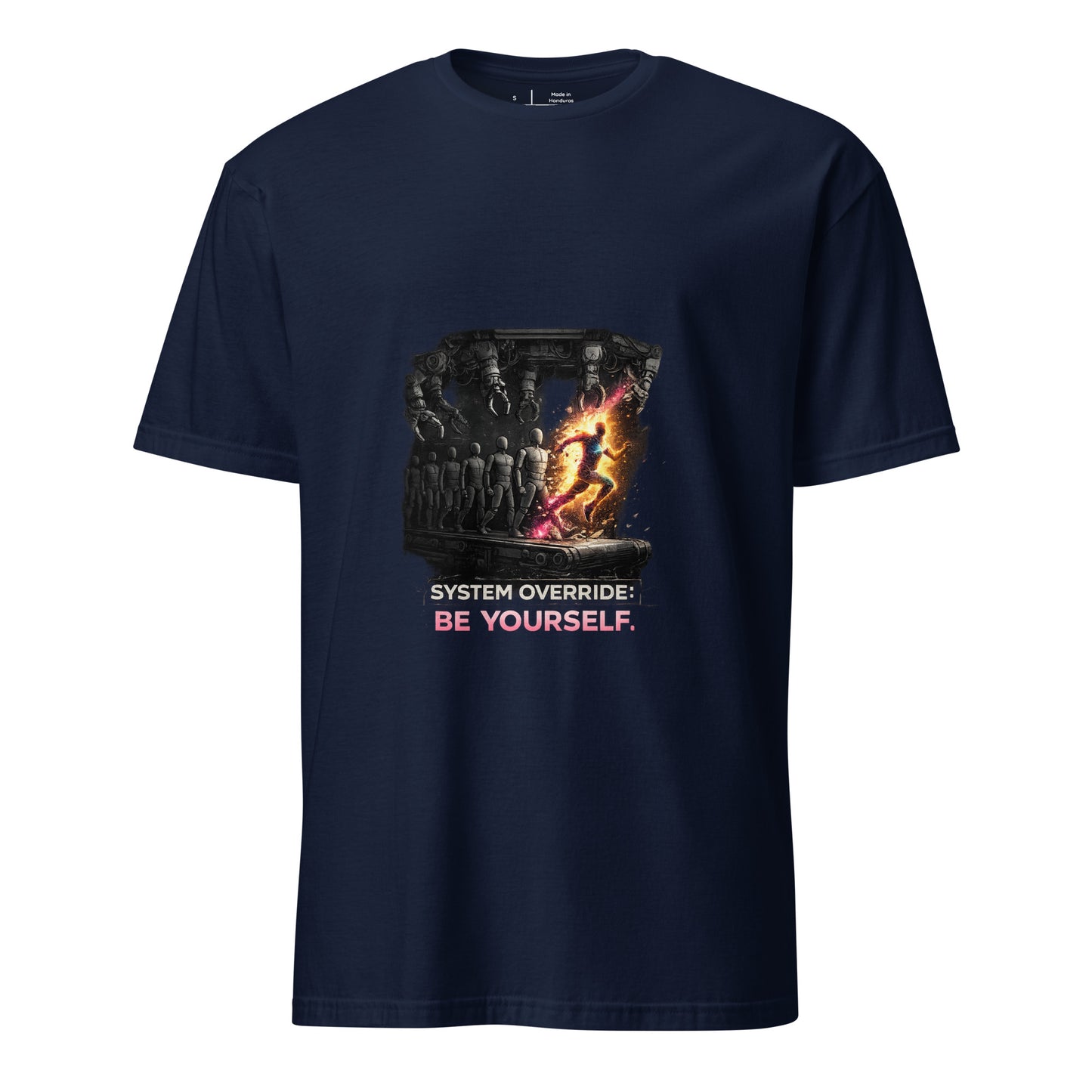 Be Yourself: System Override – Individuality Statement - Short-Sleeve Unisex T-Shirt - Graphic Tee - Navy - Front