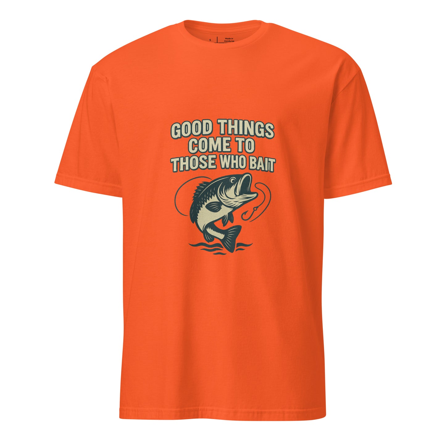Good Things - Fishing Whitty Saying - Short-Sleeve Unisex T-Shirt - Graphic Tee - Orange - Front