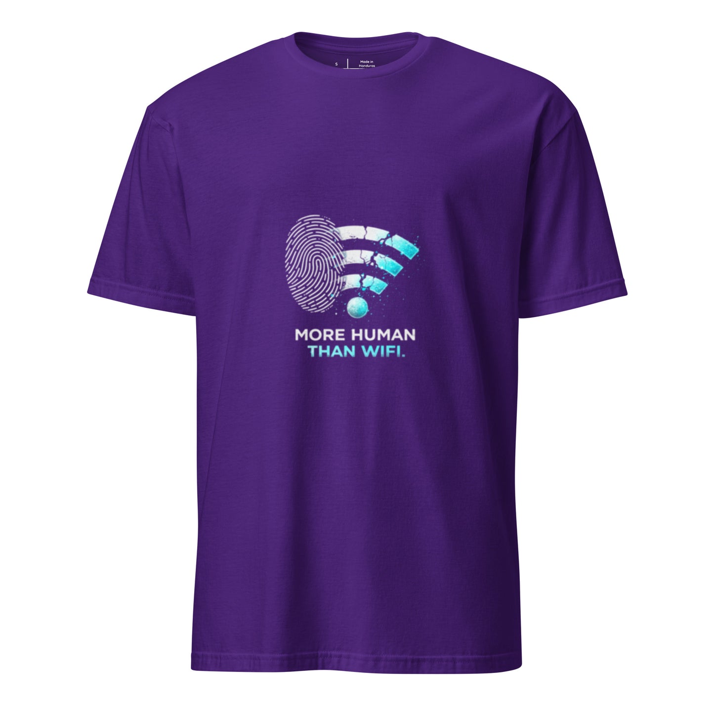 More Human Than WIFI – Cyber Rebellion - Short-Sleeve Unisex T-Shirt - Graphic Tee - Purple - Front