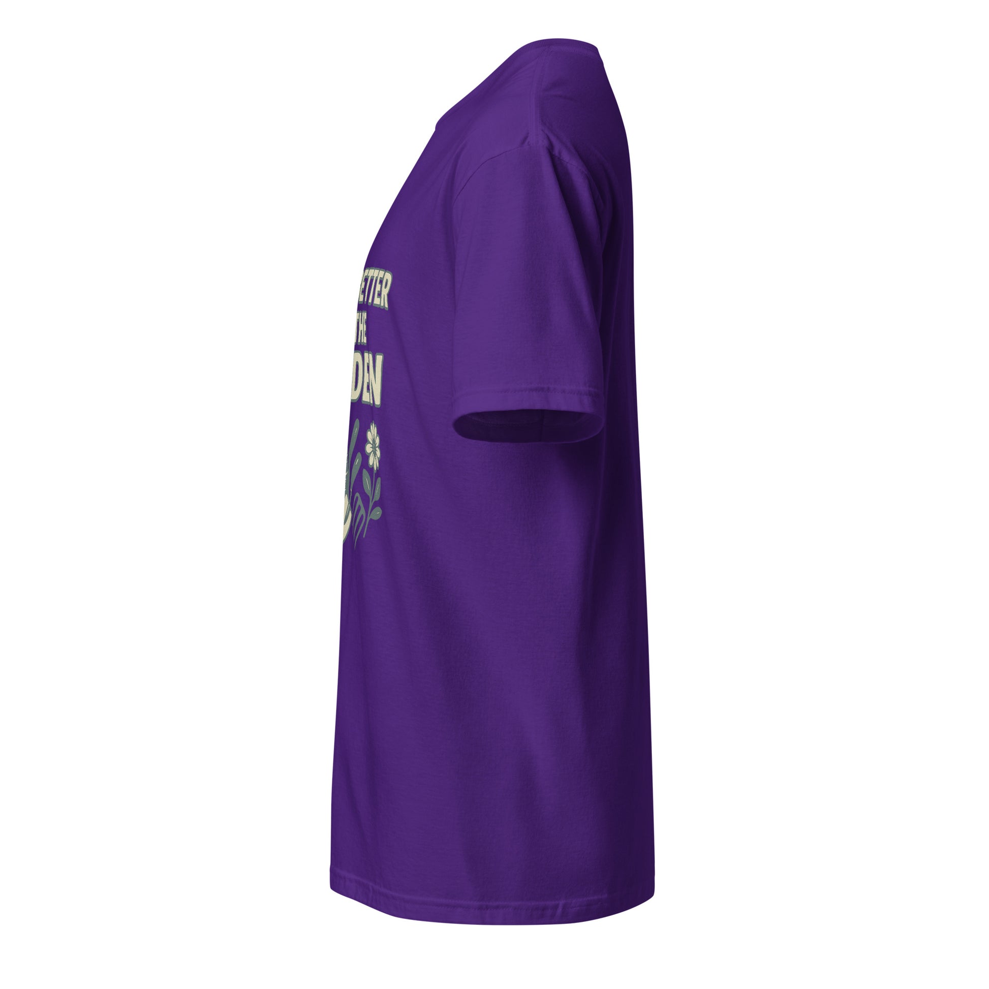Better In The Garden - Nature Lover - Short-Sleeve Unisex T-Shirt - Graphic Tee - Purple - Left side