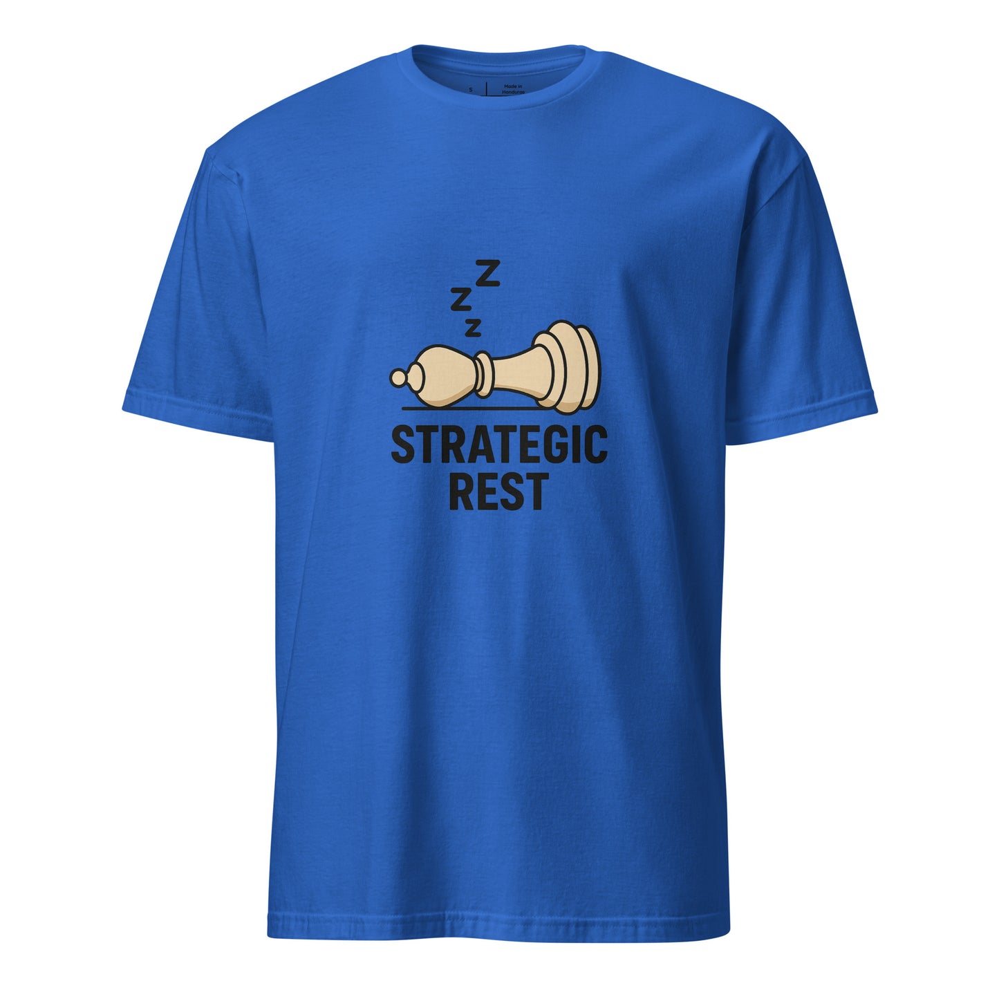 Strategic Rest – The Smart Way To Recharge - Short-Sleeve Unisex T-Shirt - Graphic Tee - Royal Blue - Front