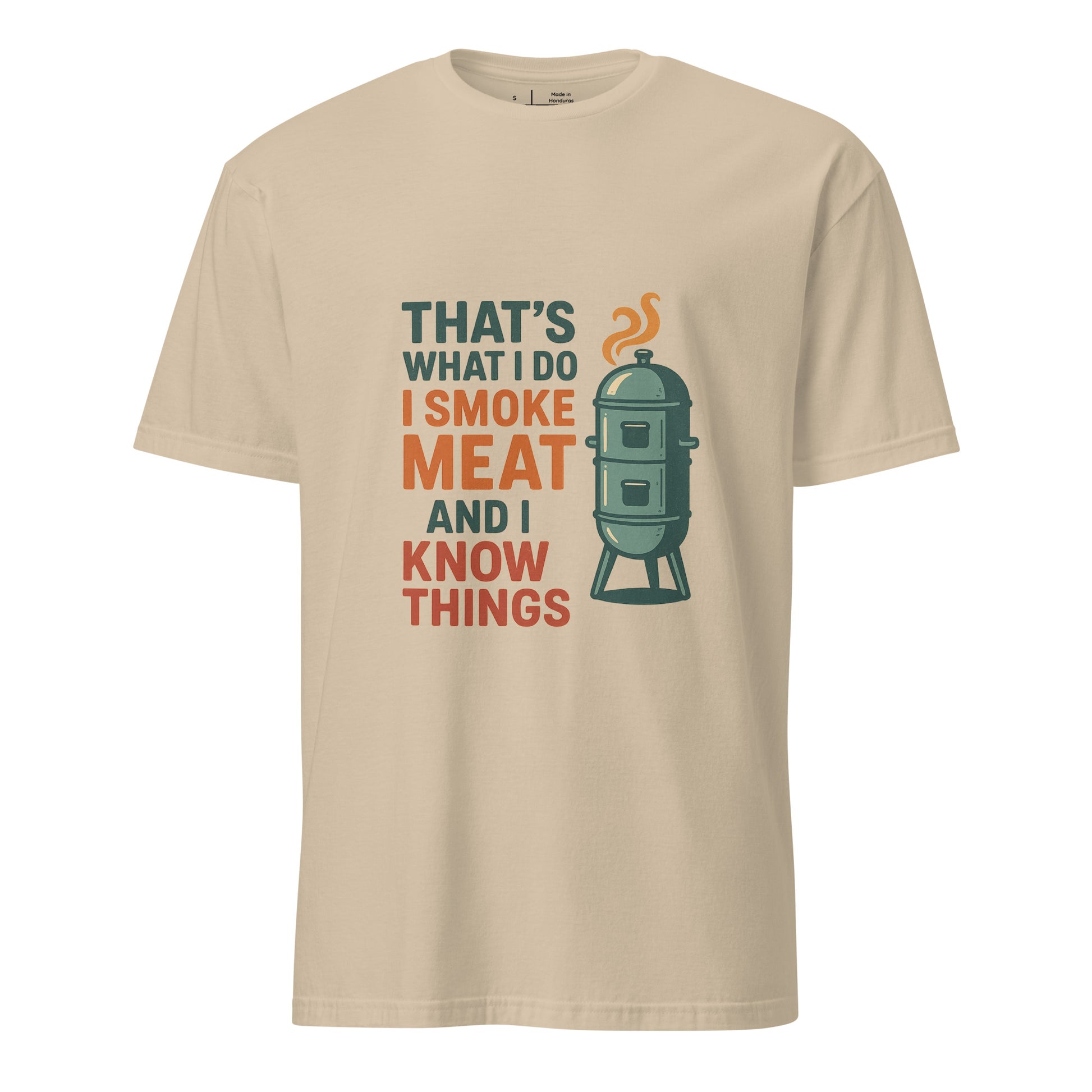 I Smoke Meat - BBQ Wisdom - Short-Sleeve Unisex T-Shirt - Graphic Tee - Sand - Front