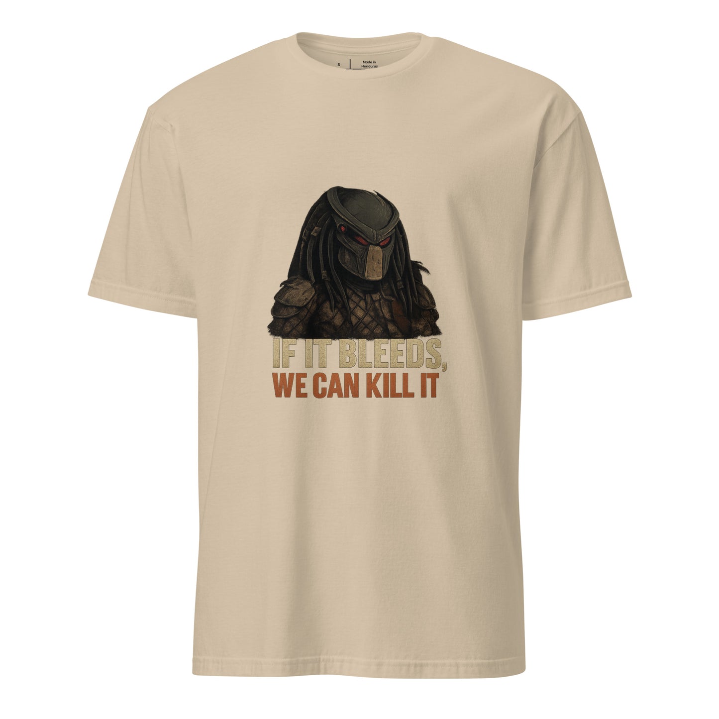 If It Bleeds, We Can Kill It – Predator-Inspired - Short-Sleeve Unisex T-Shirt - Graphic Tee - Sand - Front