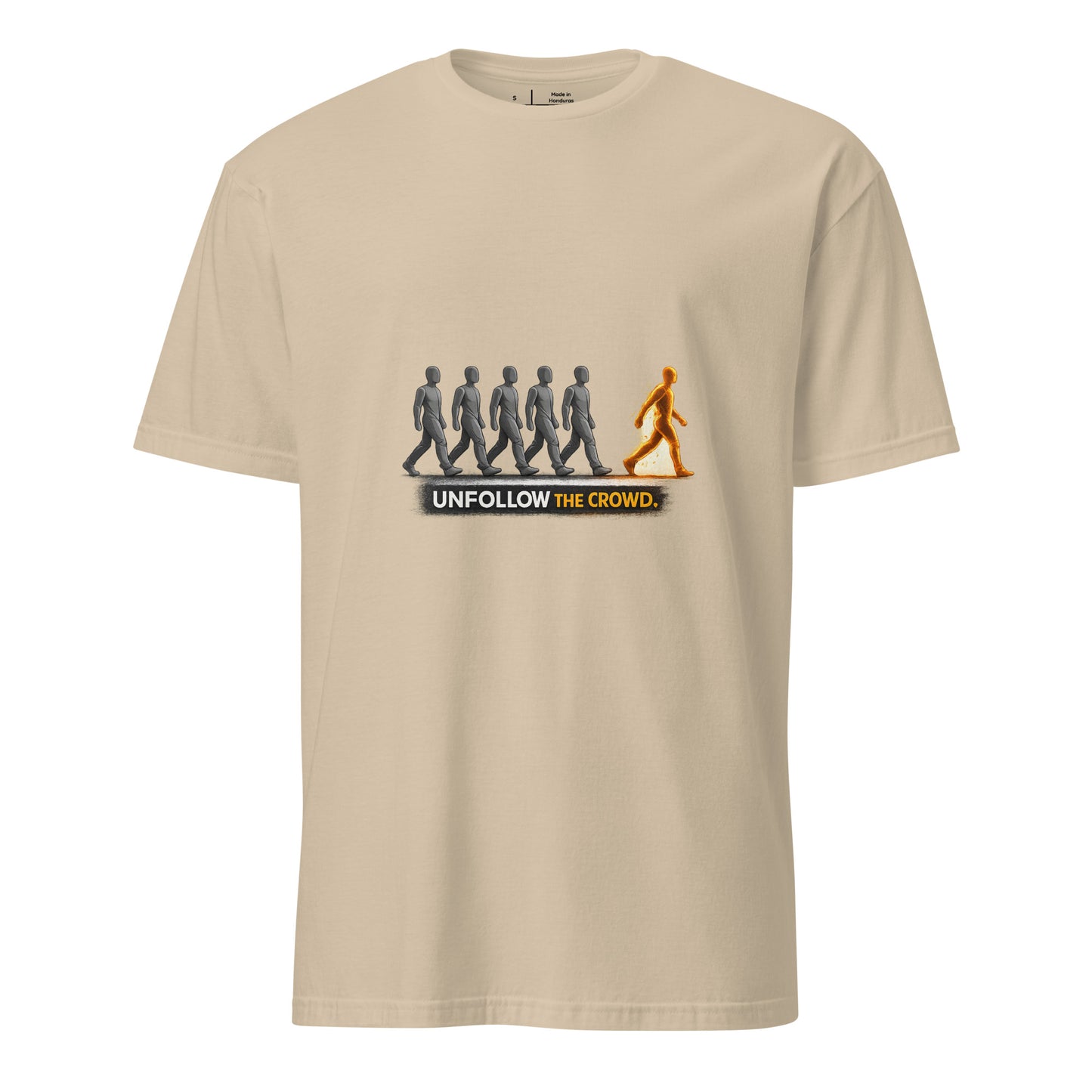 Crowd Unfollower – Individuality Statement - Short-Sleeve Unisex T-Shirt - Graphic Tee - Sand - Front
