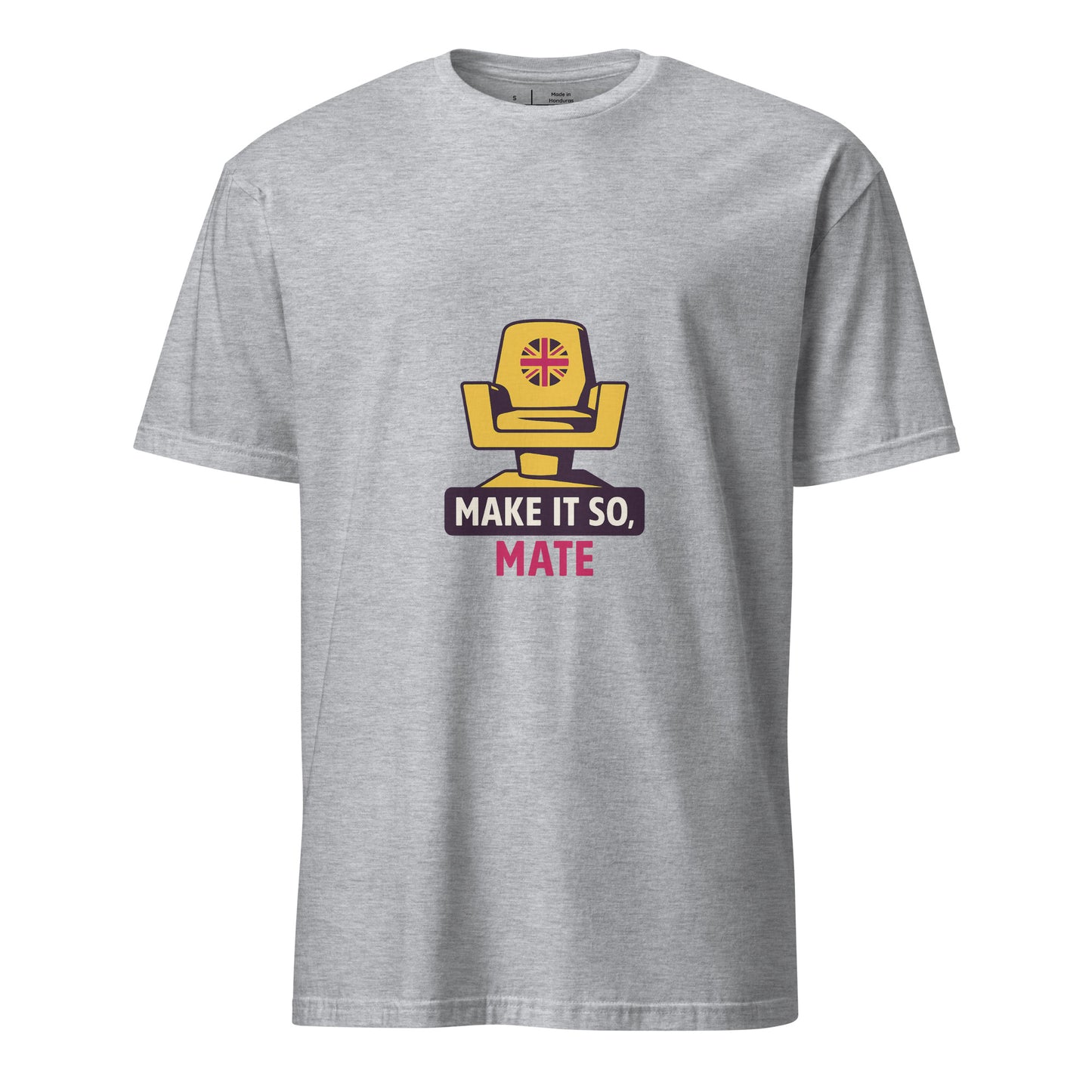 Make It So Mate — Star Trek Meets British Banter - Short-Sleeve Unisex T-Shirt - Graphic Tee - Sport Grey - Front