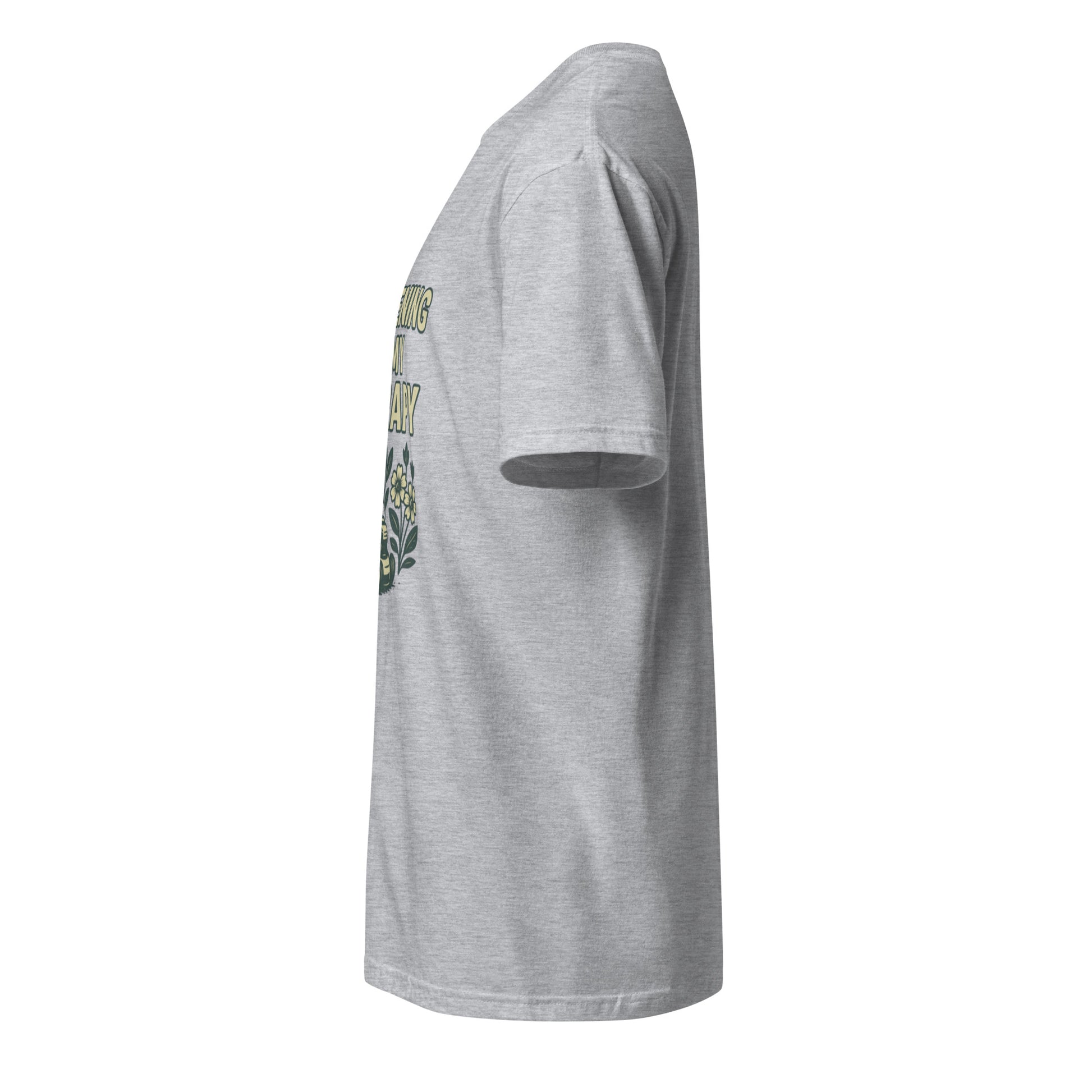 Gardening Is My Therapy - Relax & Replant - Short-Sleeve Unisex T-Shirt - Graphic Tee - Sport Grey - Left side