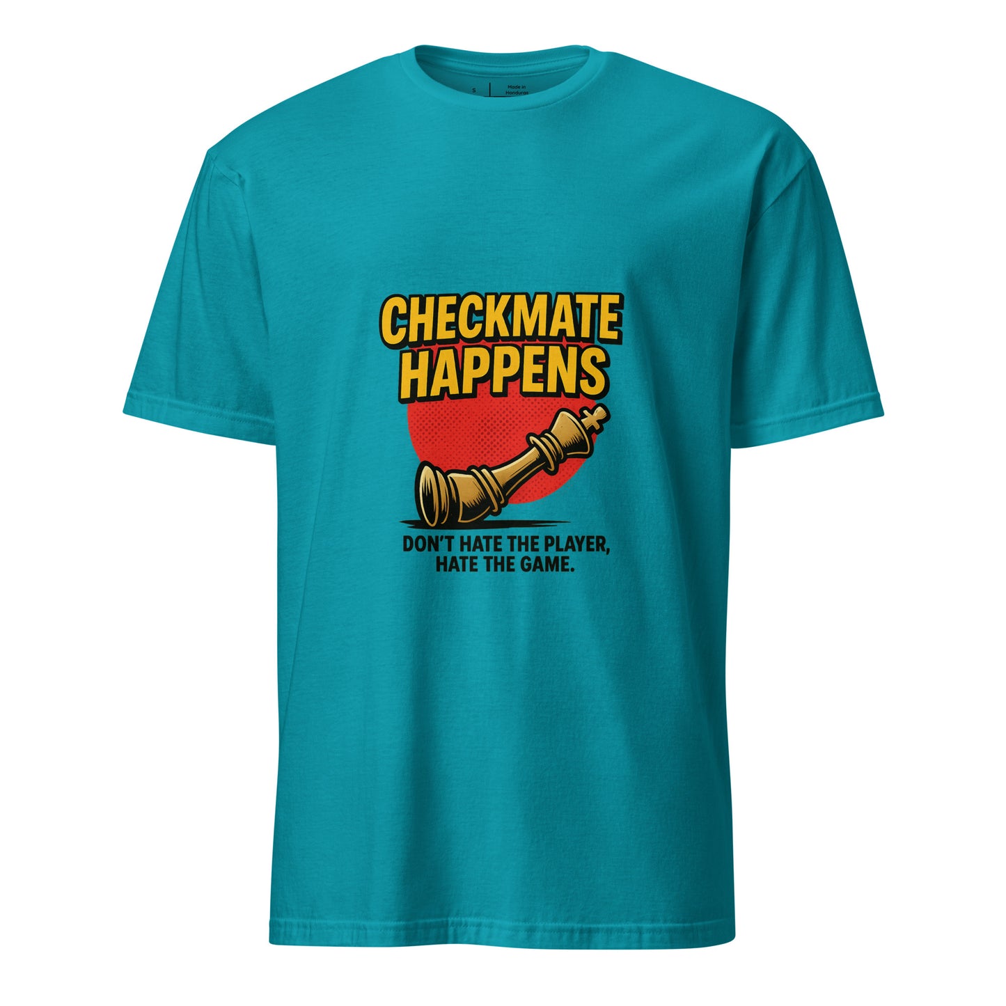 Checkmate Happens – Chess Lovers - Short-Sleeve Unisex T-Shirt - Graphic Tee - Tropical Blue - Front