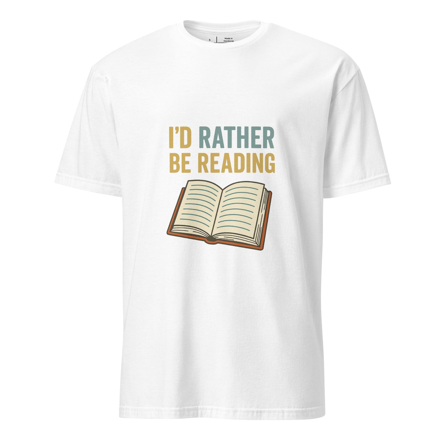Rather Be Reading - Bibliophiles Tribute - Short-Sleeve Unisex T-Shirt - Graphic Tee - White - Front