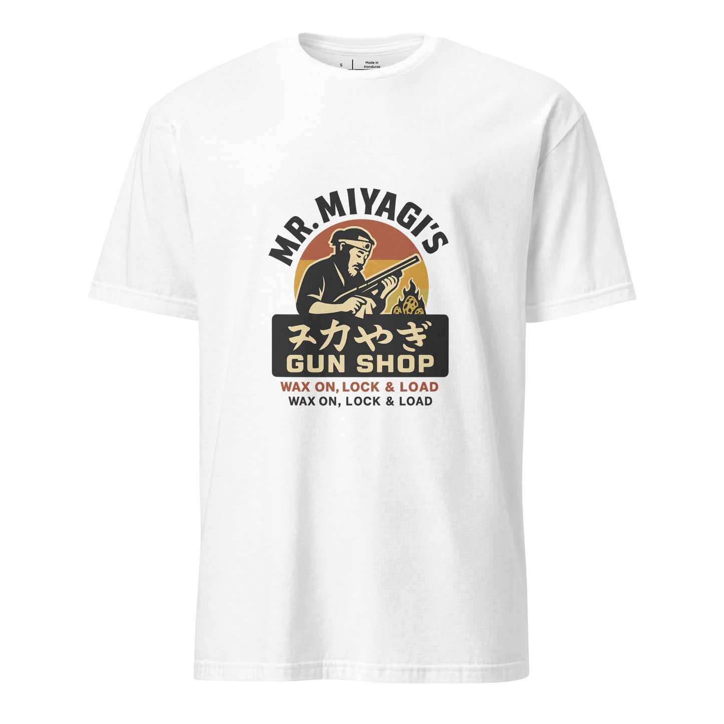 Mr. Miyagi’s Gun Shop – Wax On, Lock & Load - Short-Sleeve Unisex T-Shirt - Graphic Tee - White - Front