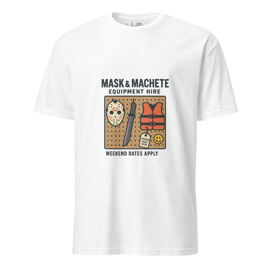 Mask & Machete Equipment Hire – For All Your Slasher Needs - Short-Sleeve Unisex T-Shirt - Graphic Tee - White Front