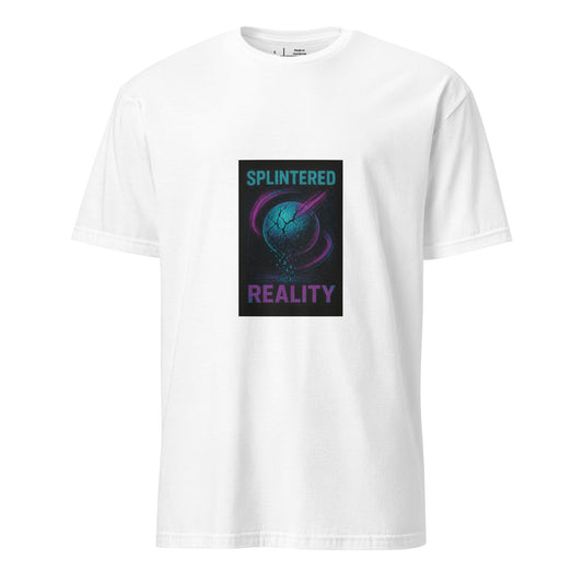 Splintered Reality - Cosmic Chaos - Short-Sleeve Unisex T-Shirt - Graphic Tee - White  - Front