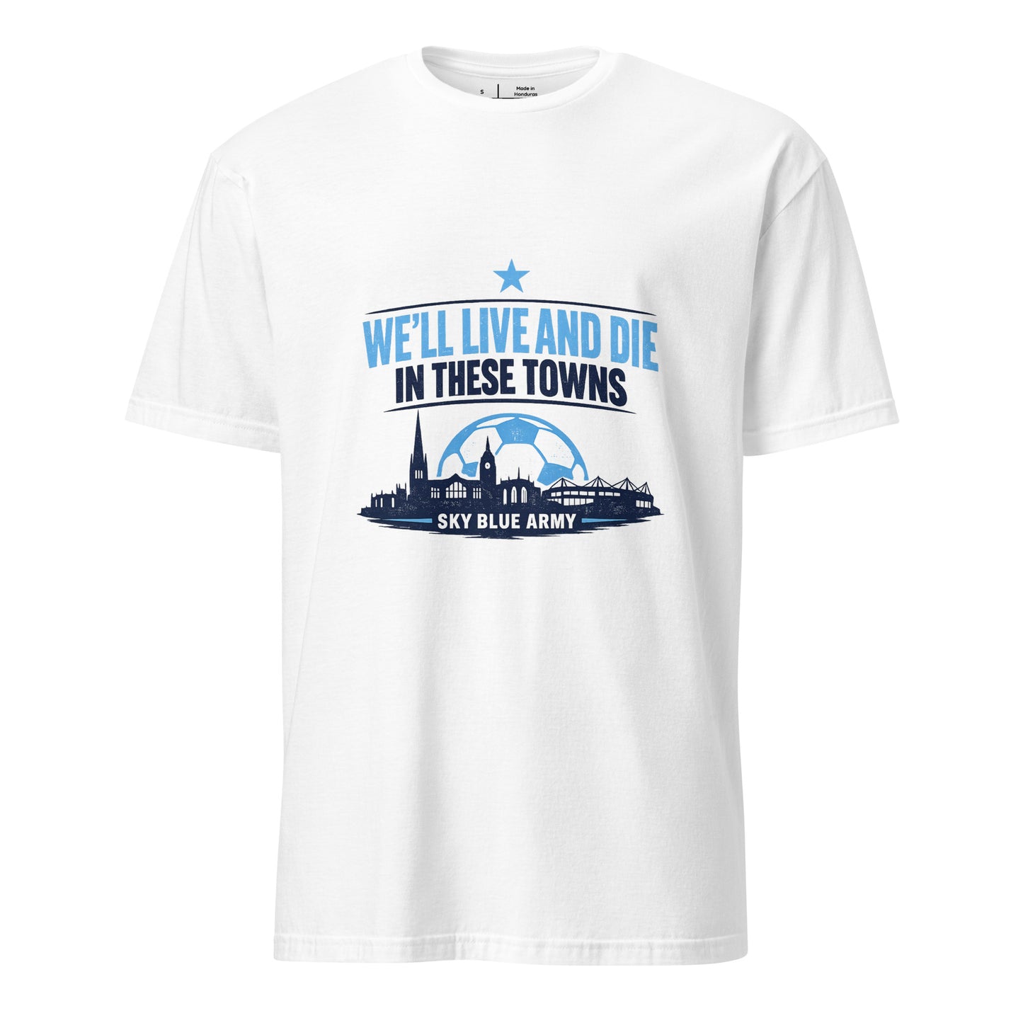 Live and Die in These Towns – Coventry Skyline - Short-Sleeve Unisex T-Shirt - Graphic Tee - White - Front