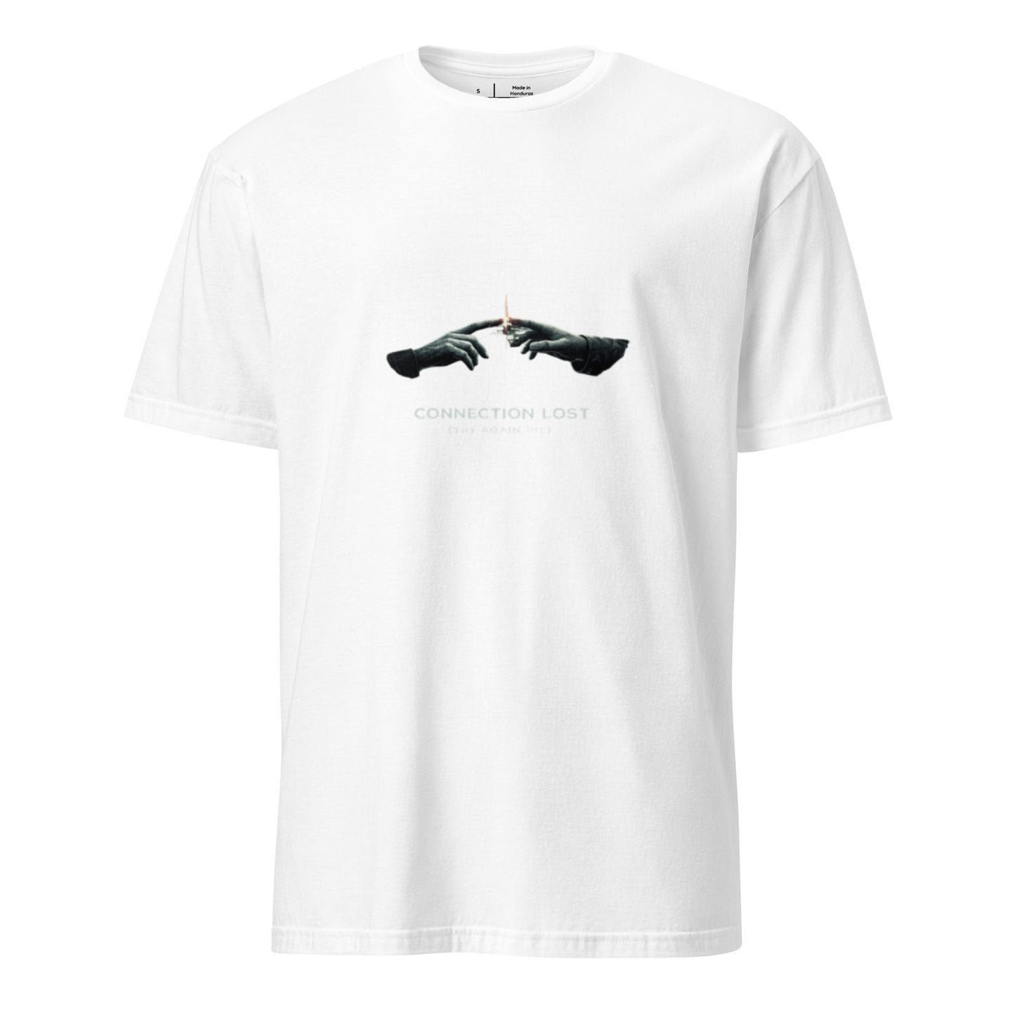 Connection Lost (Try Again IRL) – Minimal Cyber Streetwear - Short-Sleeve Unisex T-Shirt - Graphic Tee - White - Front