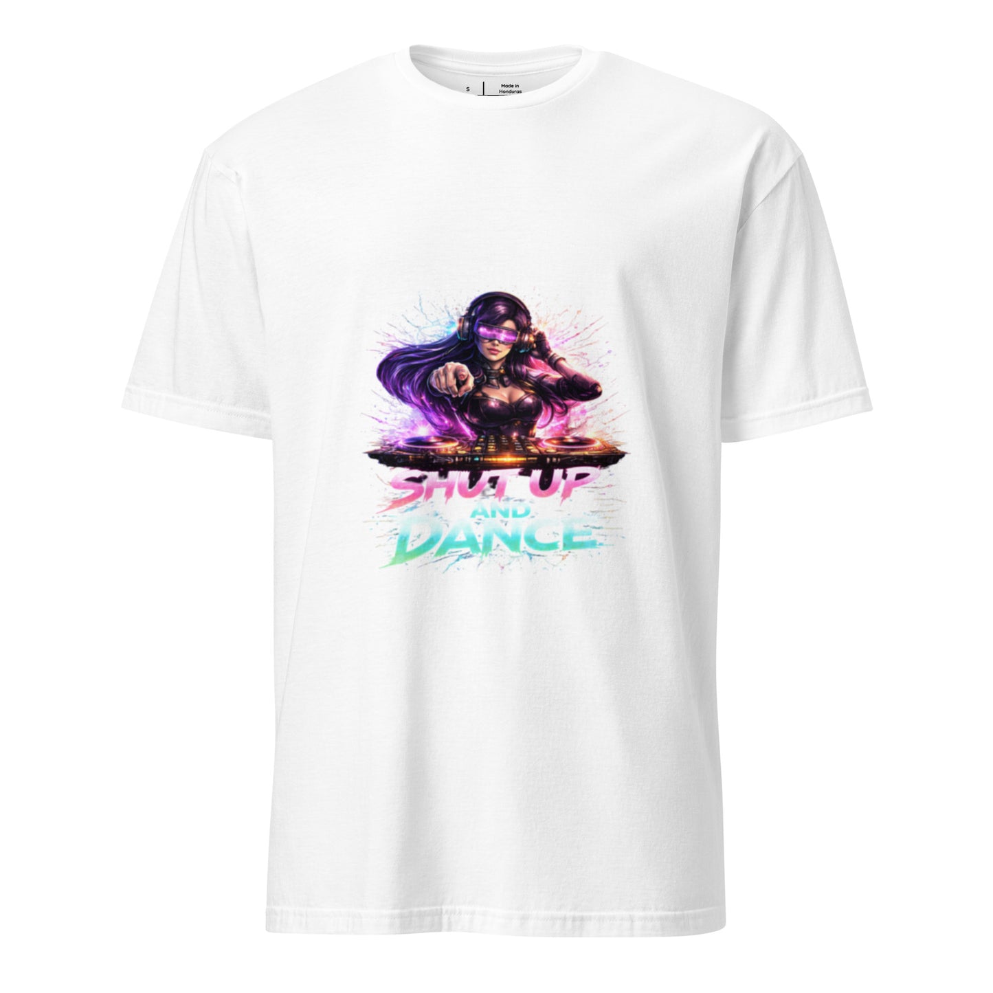 Shut Up And Dance – Cyber Rave DJ - Short-Sleeve Unisex T-Shirt - Graphic Tee - White - Front