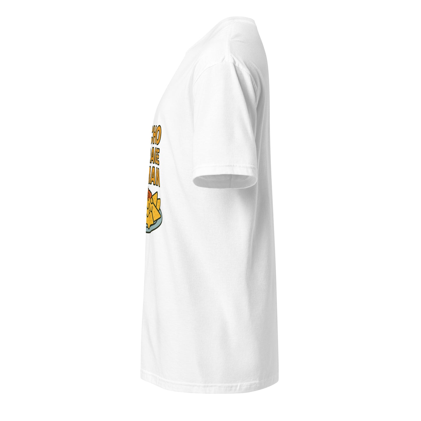 Nacho Average Human – Funny - Short-Sleeve Unisex T-Shirt - Graphic Tee - White - Left side
