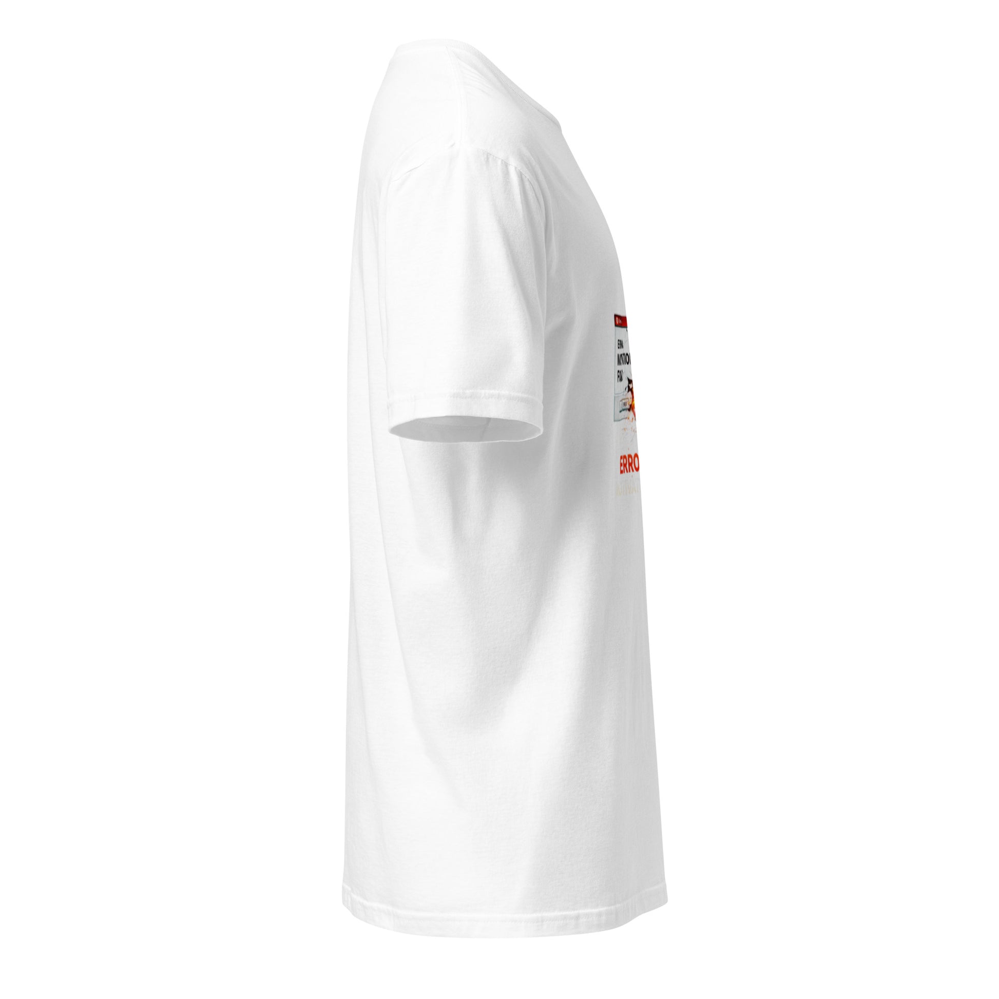 Error 404: Motivation Found – Fitness Reboot - Short-Sleeve Unisex T-Shirt - Graphic Tee - White - Right side