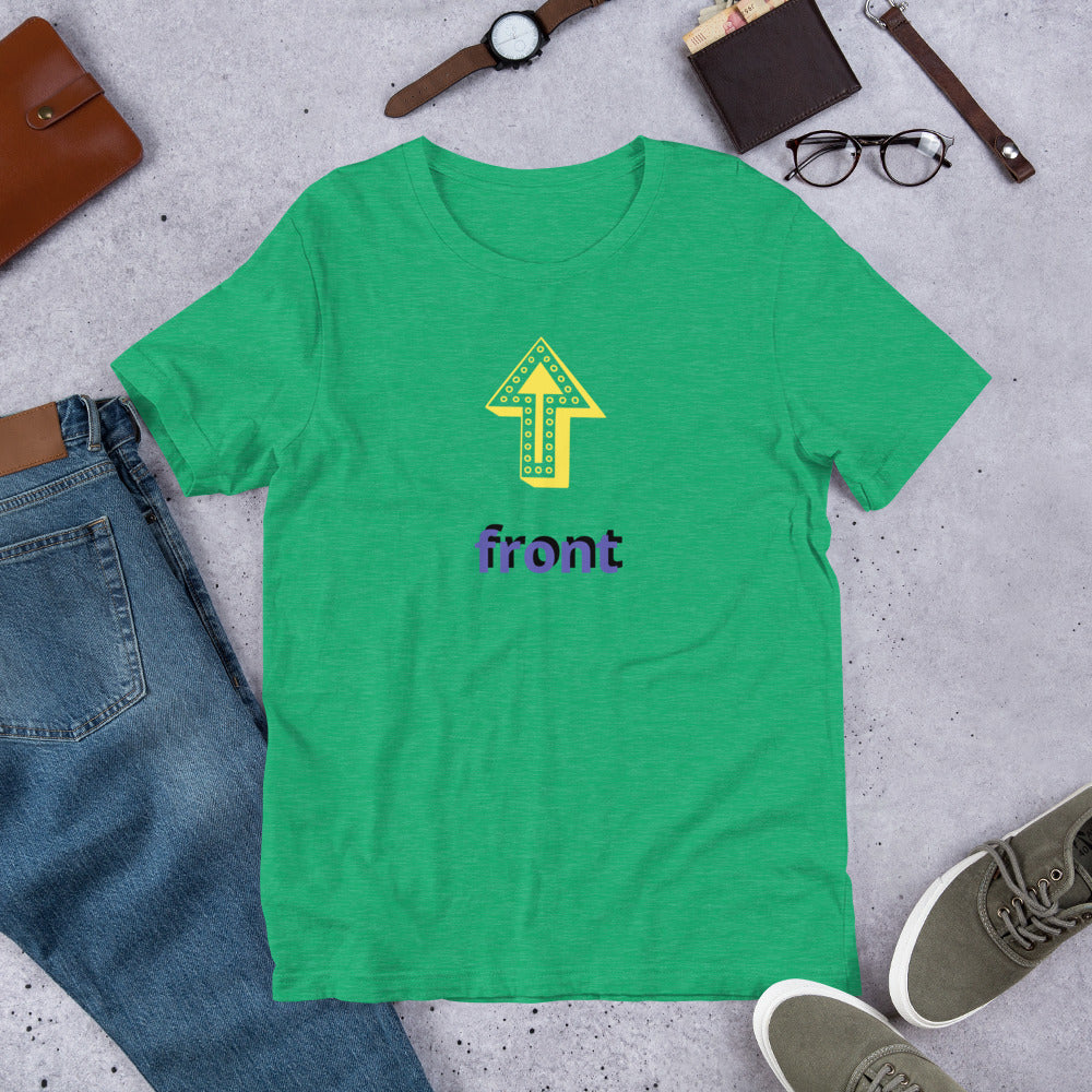 Up Front - Bold Humour - Short-Sleeve Unisex T-Shirt - Graphic Tee - Irish Green - Front